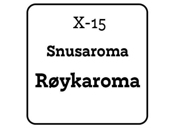X-15 Snusaroma Røykaroma Snusaroma
