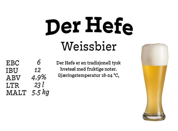 Der Hefe Weissbier Klassisk tysk hveteøl. gir 23 liter 